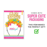 It's My F***ing Birthday Headband Crown By Festive Gal